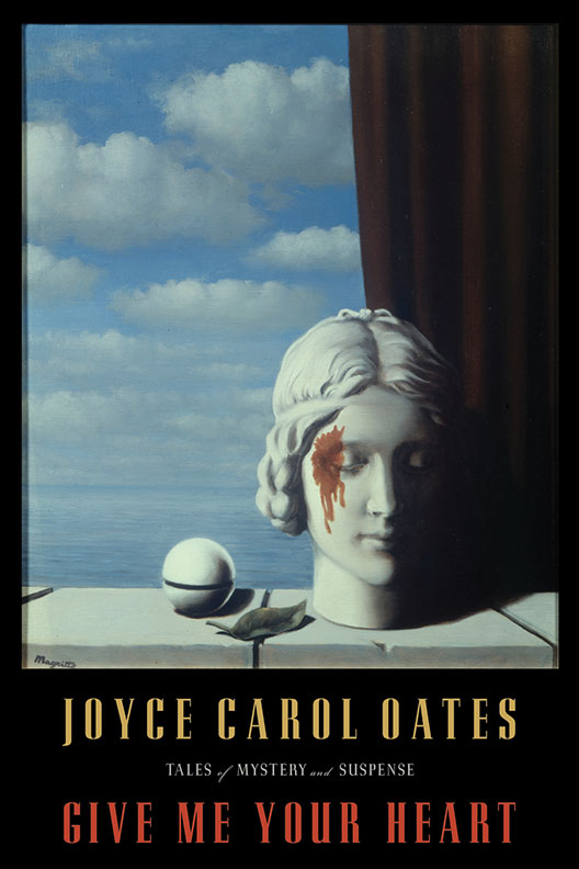 Give Me Your Heart: Tales of Mystery and Suspense