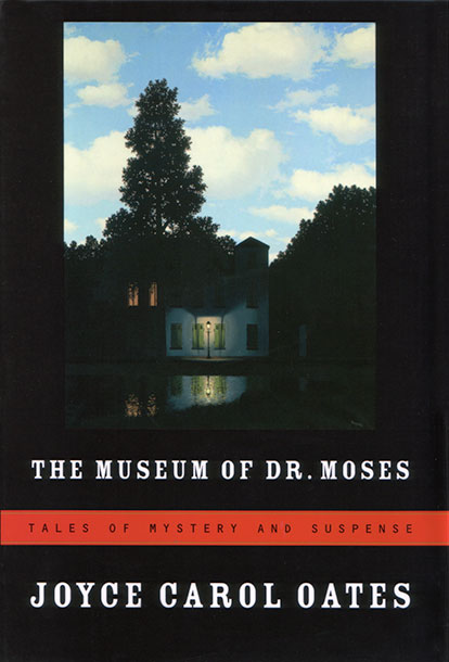 The Museum of Dr. Moses: Tales of Mystery and Suspense