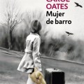 Mujer_de_barro-OATESJOYCE_CAROL-9788466330138